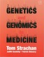 Genetics and Genomics in Medicine