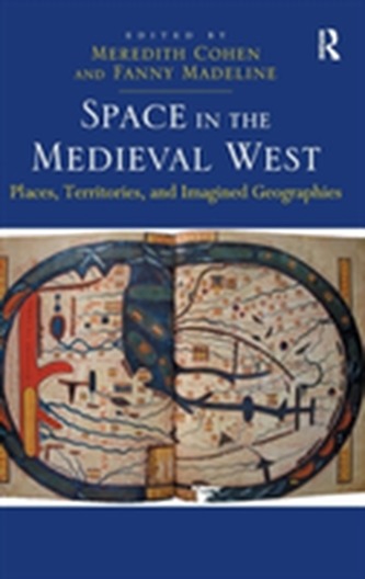 Space in the Medieval West