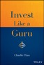 Invest Like a Guru