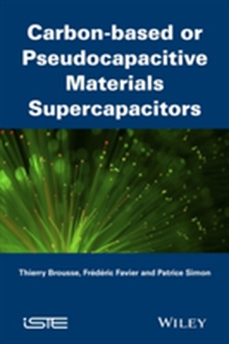 Supercapacitors Based on Carbon or Pseudocapacitive Materials