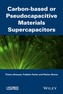Supercapacitors Based on Carbon or Pseudocapacitive Materials