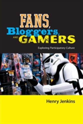 Fans, Bloggers, and Gamers