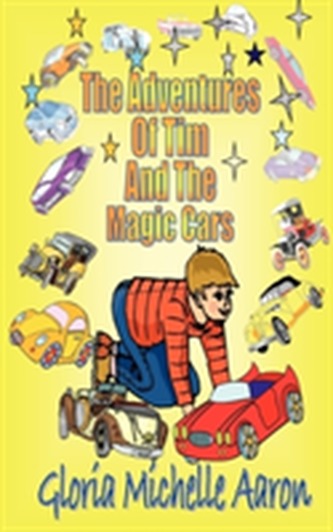 The Adventures of Tim and The Magic Cars