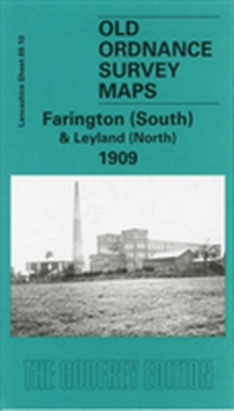 Farington (South) and Leyland (North) 1909