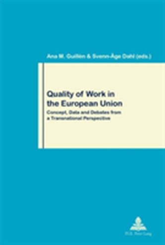 Quality of Work in the European Union