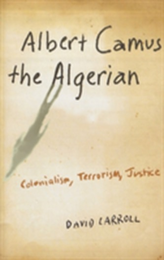 Albert Camus the Algerian