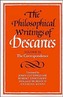 The The Philosophical Writings of Descartes
