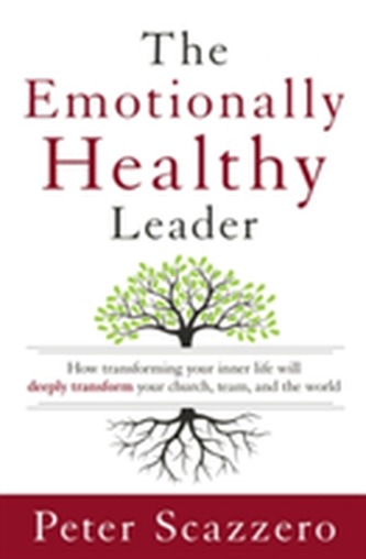 The Emotionally Healthy Leader