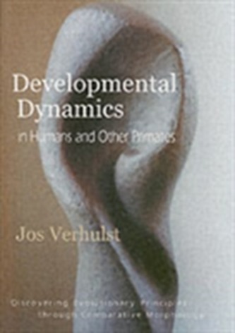 Developmental Dynamics in Humans and Other Primates