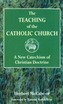The Teaching of the Catholic Church