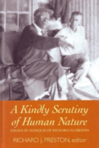 A Kindly Scrutiny of Human Nature