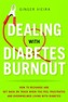 Dealing with Diabetes Burnout