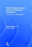 The Foundations and Future of Financial Regulation