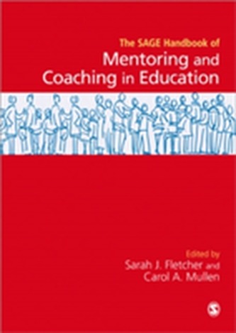 SAGE Handbook of Mentoring and Coaching in Education