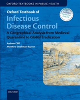 Oxford Textbook of Infectious Disease Control