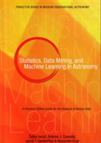 Statistics, Data Mining, and Machine Learning in Astronomy