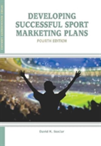 Developing Successful Sport Marketing Plans