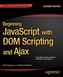 Beginning JavaScript with DOM Scripting and Ajax
