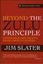 Beyond The Zulu Principle