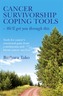 Cancer Survivorship Coping Tools - We'll Get You Through This