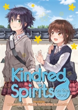 Kindred Spirits on the Roof: The Complete Collection
