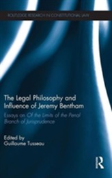 The Legal Philosophy and Influence of Jeremy Bentham