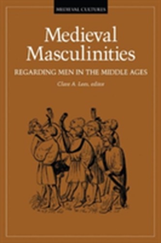 Medieval Masculinities