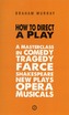 How to Direct a Play
