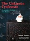 Unknown Craftsman, The: A Japanese Insight Into Beauty