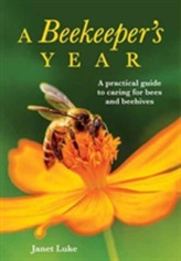 A Beekeeper's Year