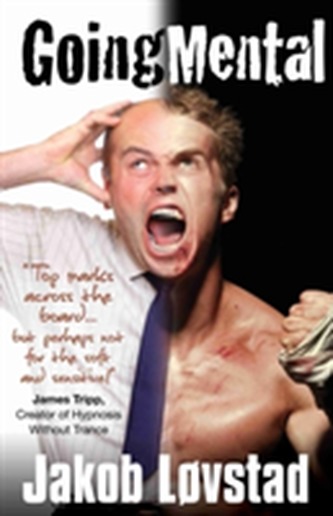 Going Mental: Reaching Your Goals in Business and Sports - Full Contact NLP Coaching from a Full Contact Fighter