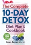 The Complete 10-Day Detox Diet Plan and Cookbook