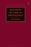 The Duty of Care in Negligence