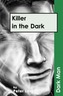 Killer in the Dark