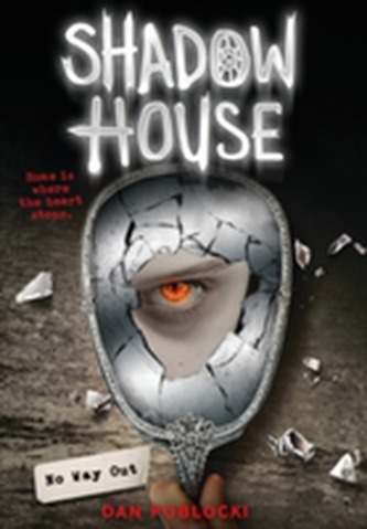 Shadow House: No Way Out
