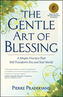 The Gentle Art of Blessing