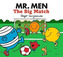 Mr. Men The Big Match