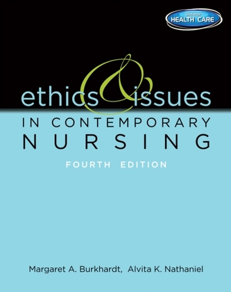 Ethics and Issues in Contemporary Nursing