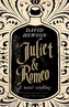 Juliet And Romeo