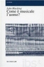 COME MUSICALE LUOMO