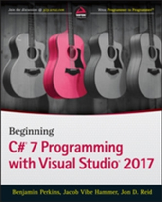Beginning C# 7 Programming with Visual Studio 2017