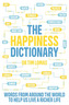 The Happiness Dictionary
