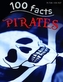 100 Facts -  Pirates