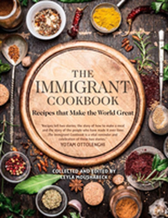 The Immigrant Cookbook