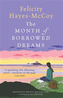 The Month of Borrowed Dreams