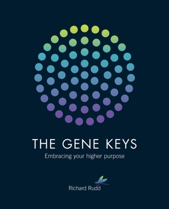 Gene Keys: Unlocking the Higher Purpose