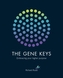 Gene Keys: Unlocking the Higher Purpose