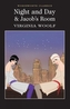 Night and Day / Jacob's Room