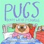 Pugs Don't Wear Pyjamas