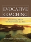 Evocative Coaching
